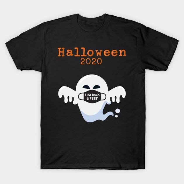 Ghost wearing Facemask Halloween Stay Back 6 Feet T-Shirt by mckinney